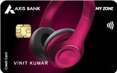 AXIS BANK MY ZONE EASY Credit Card