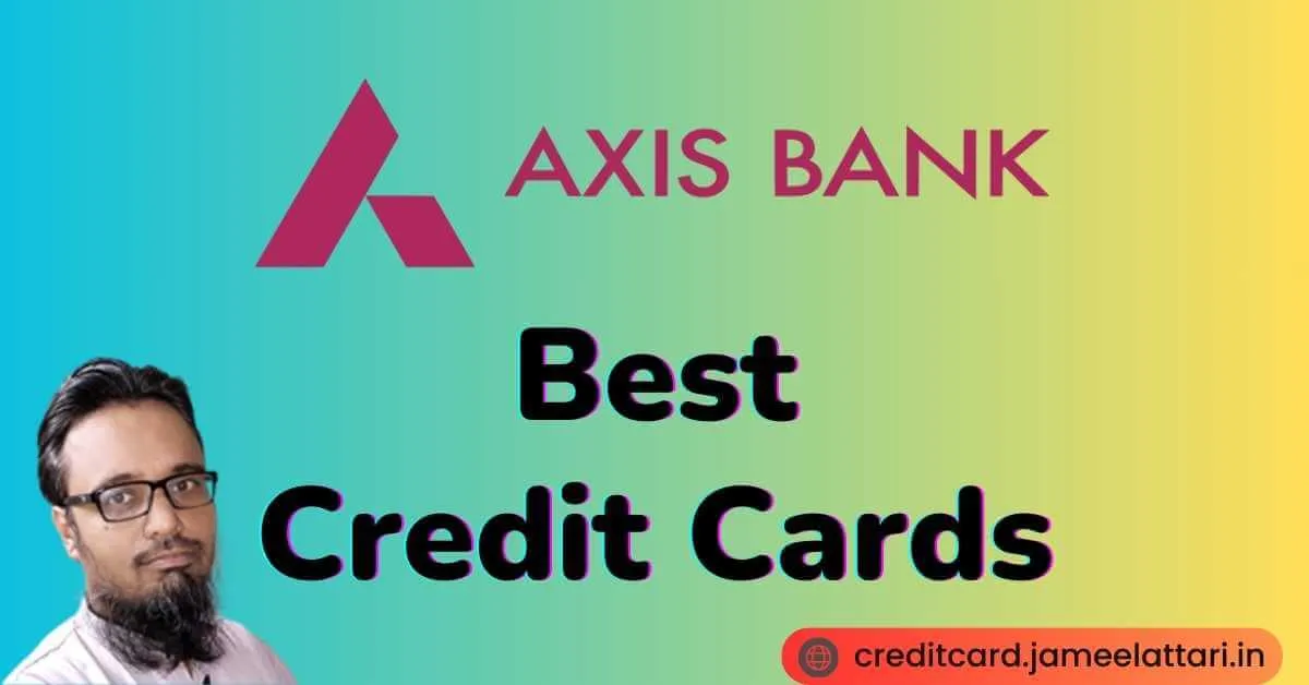 Axis Bank Credit Card