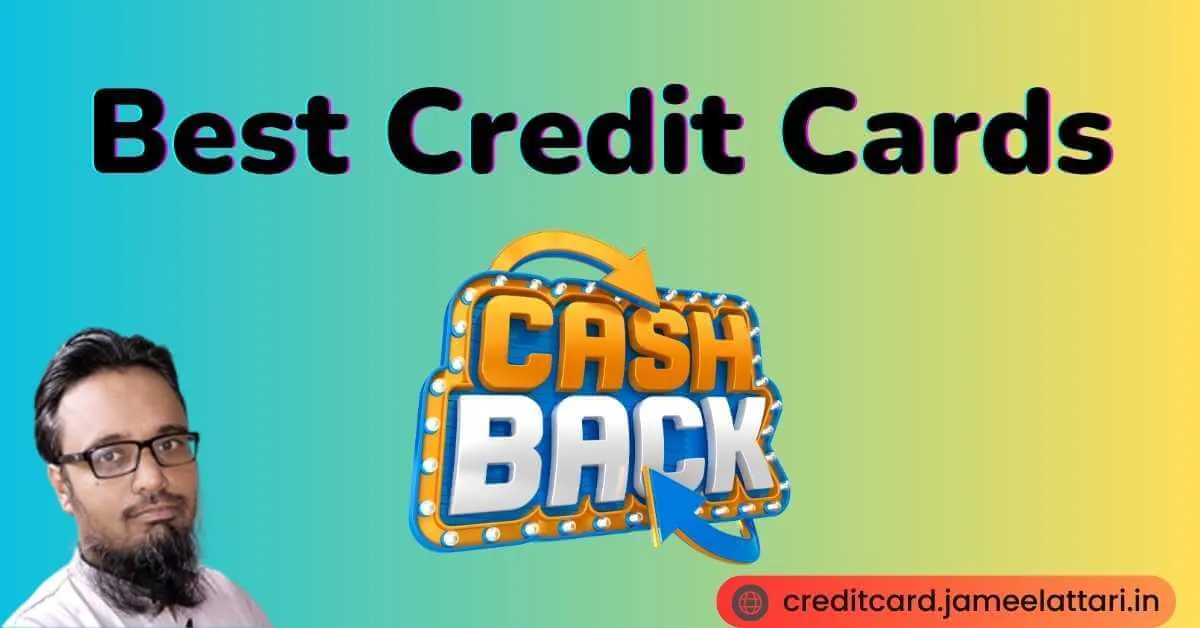 Best Cashback Credit Cards