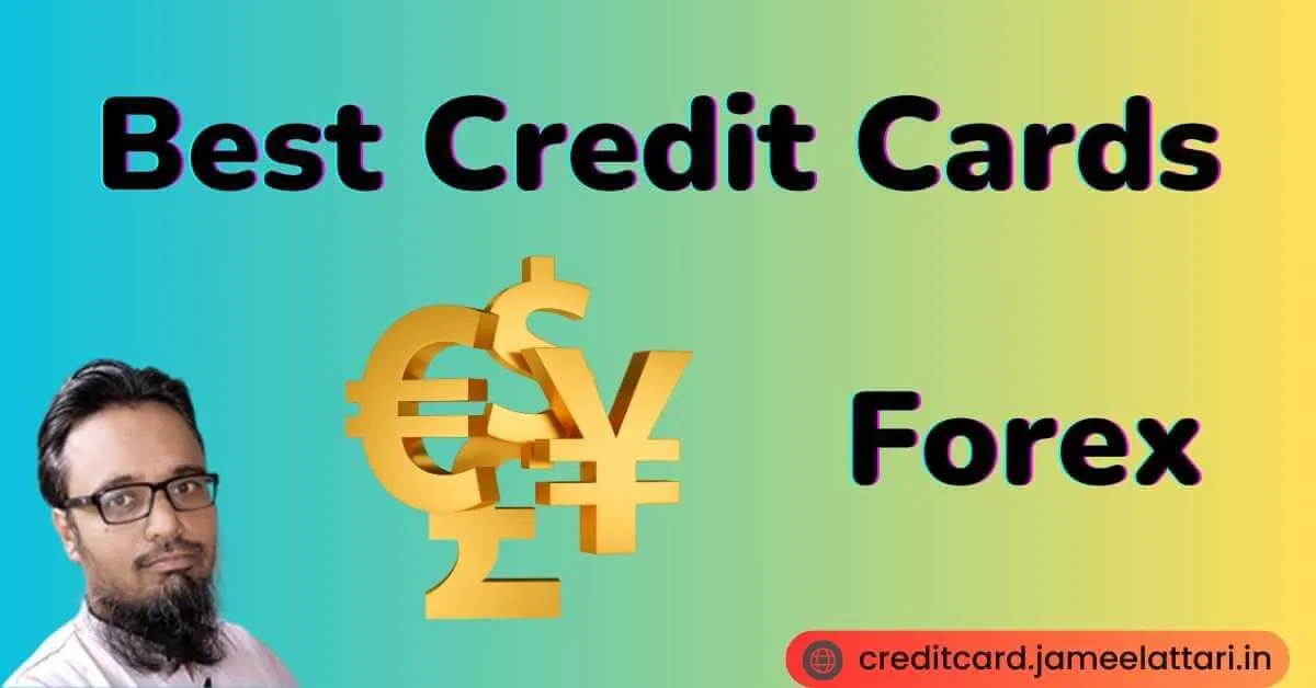 Best Forex Credit Cards