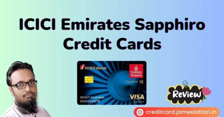 ICICI Emirates Sapphiro Credit Cards