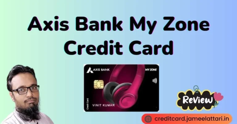 axis bank my zone credit card