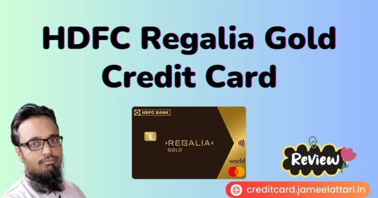 HDFC Bank Regalia Gold Credit Card