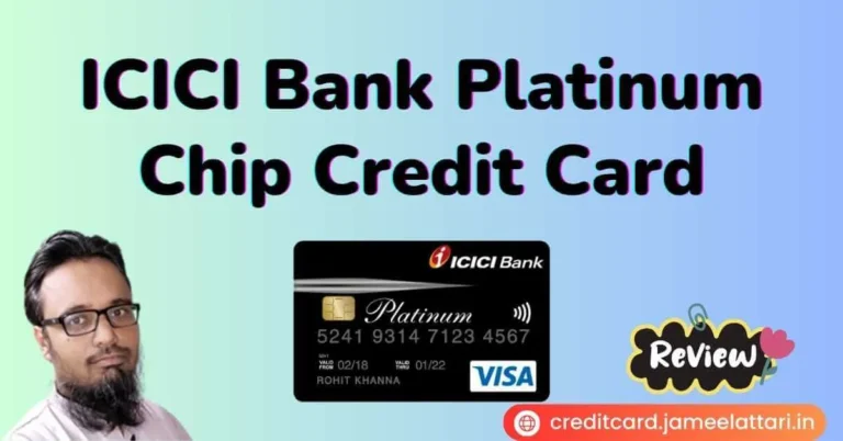 icici bank platinum chip credit card